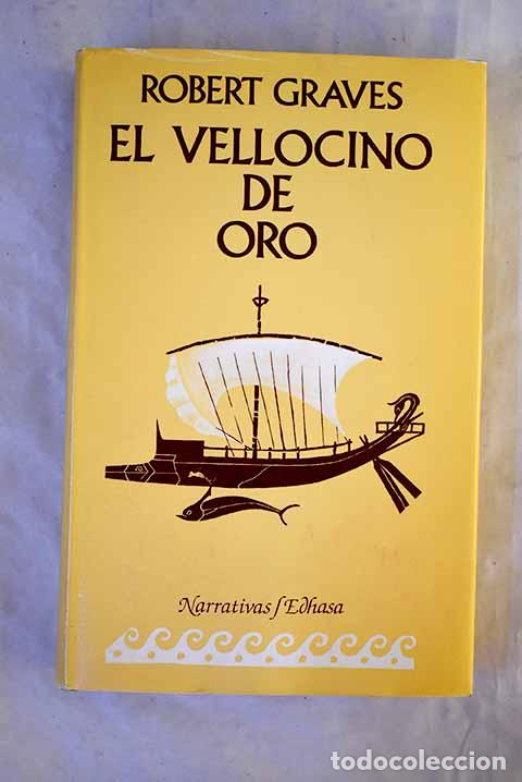 Livros em segunda m&atilde;o: El vellocino de oro: Graves, Robert.- Graves, Robert