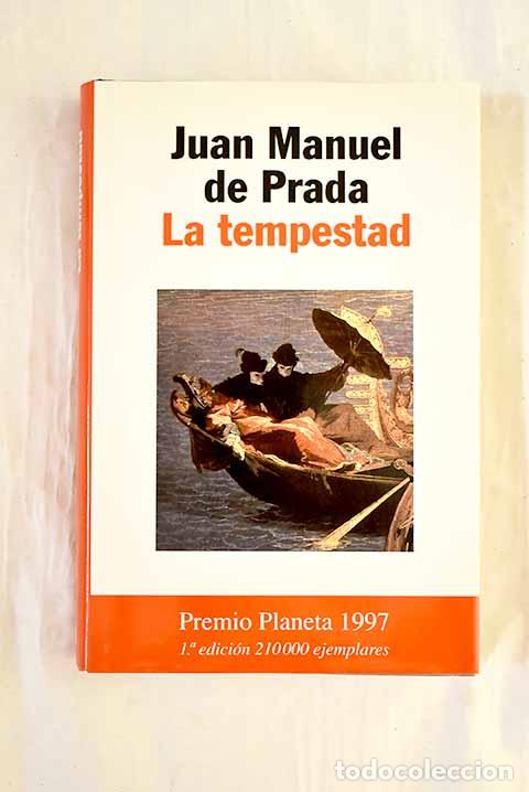 Libros: La tempestad: Prada, Juan Manuel de.- Prada, Juan Manuel de