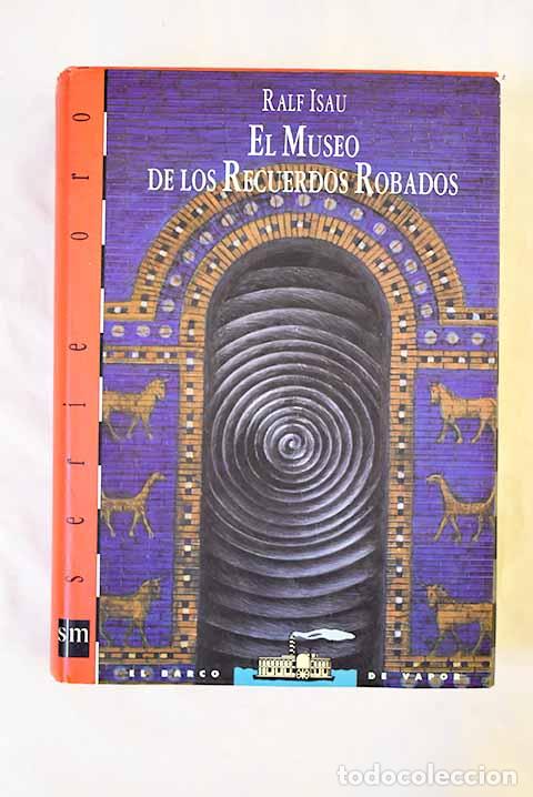 Libros: El museo de los recuerdos robados.- Isau, Ralf - Foto 1