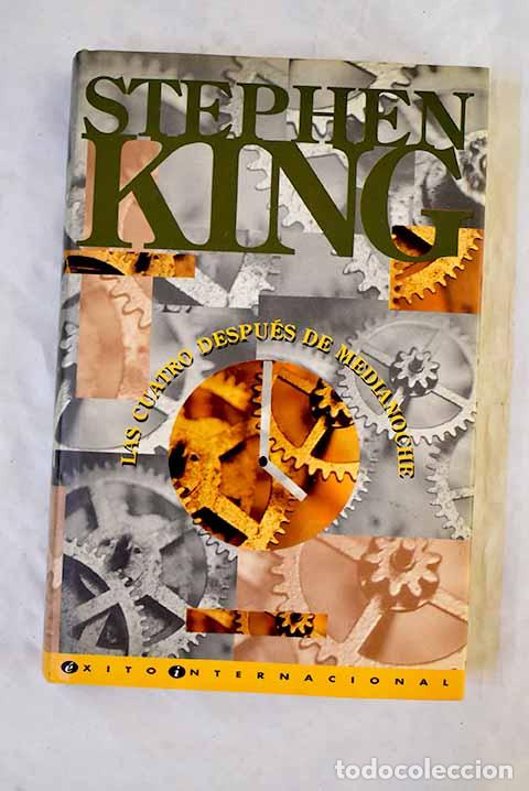 B&uuml;cher: Las cuatro despu&eacute;s de medianoche.- King, Stephen