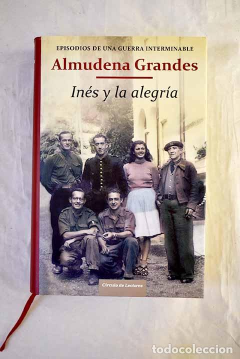 B&uuml;cher: In&eacute;s y la alegr&iacute;a: el ej&eacute;rcito de la Uni&oacute;n Nacional Espa&ntilde;ola y la invasi&oacute;n del valle de Ar&aacute;n