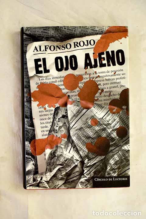 B&uuml;cher: El ojo ajeno: Rojo, Alfonso.- Rojo, Alfonso