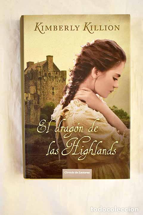 Libros: El drag&oacute;n de las Highlands.- Killion, Kimberly - Foto 1