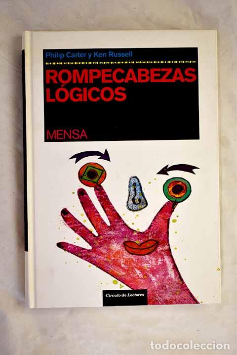 Livros em segunda m&atilde;o: Rompecabezas l&oacute;gicos: mensa.- Carter, Philip