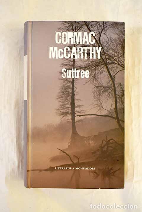 Livres: Suttree: McCarthy, Cormac.- McCarthy, Cormac