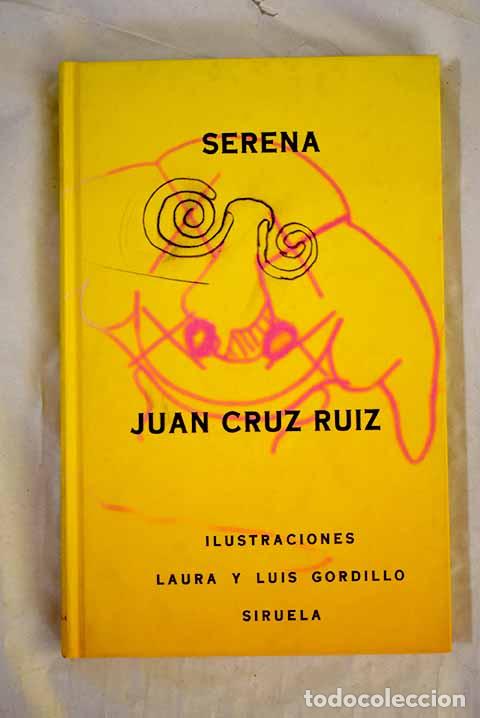 Livros em segunda m&atilde;o: Serena: Cruz Ruiz, Juan.- Cruz Ruiz, Juan