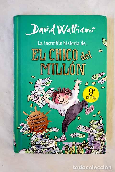 Libros: El chico del mill&oacute;n: Walliams, David.- Walliams, David - Foto 1
