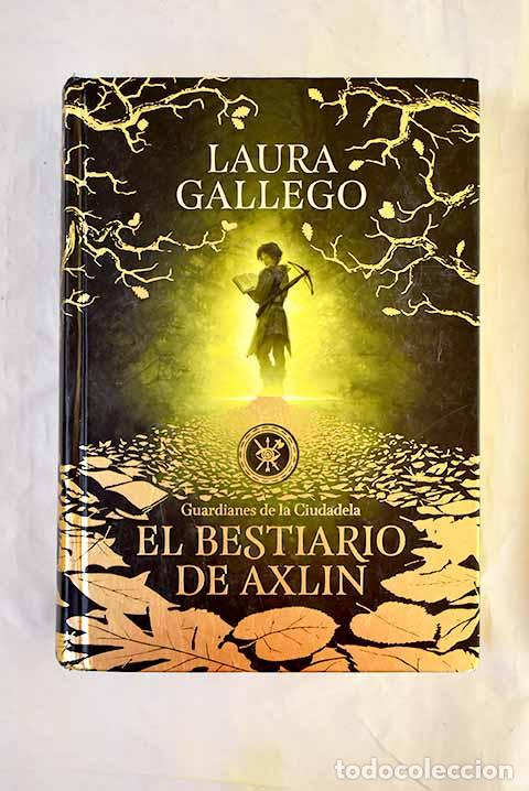 Livros em segunda m&atilde;o: El bestiario de Axlin.- Gallego Garc&iacute;a, Laura