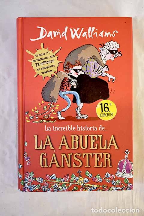 Livros em segunda m&atilde;o: La abuela g&aacute;nster: Walliams, David.- Walliams, David