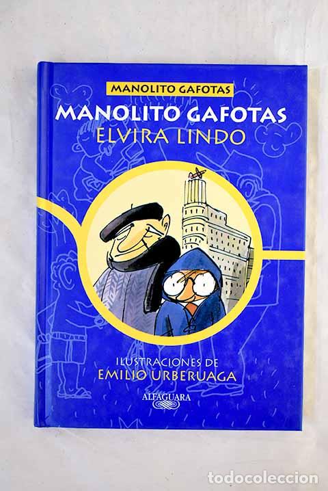 B&uuml;cher: Manolito Gafotas: Lindo, Elvira.- Lindo, Elvira