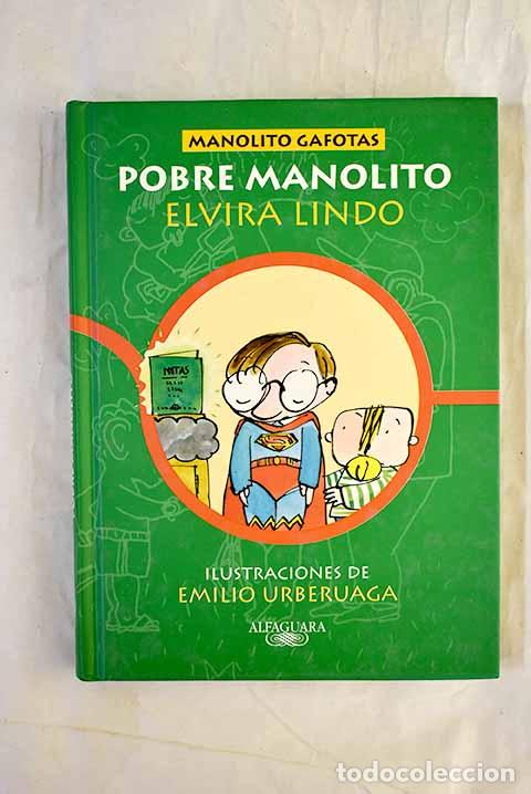 Livros em segunda m&atilde;o: Pobre Manolito: Lindo, Elvira.- Lindo, Elvira