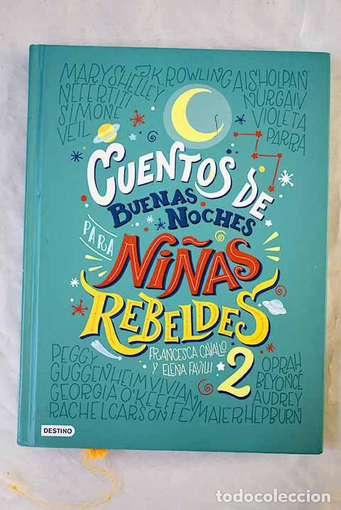 Livros em segunda m&atilde;o: Cuentos de buenas noches para ni&ntilde;as rebeldes 2.- Cavallo, Francesca