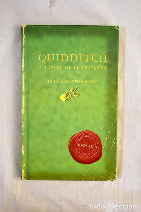 Libros: Quidditch a trav&eacute;s de los tiempos.- Whisp, Kennilworthy - Foto 1