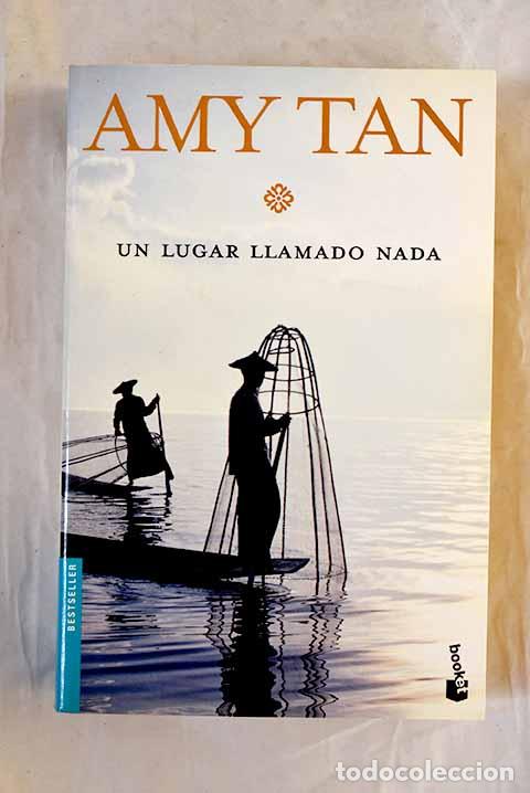 Libros: Un lugar llamado Nada.- Tan, Amy