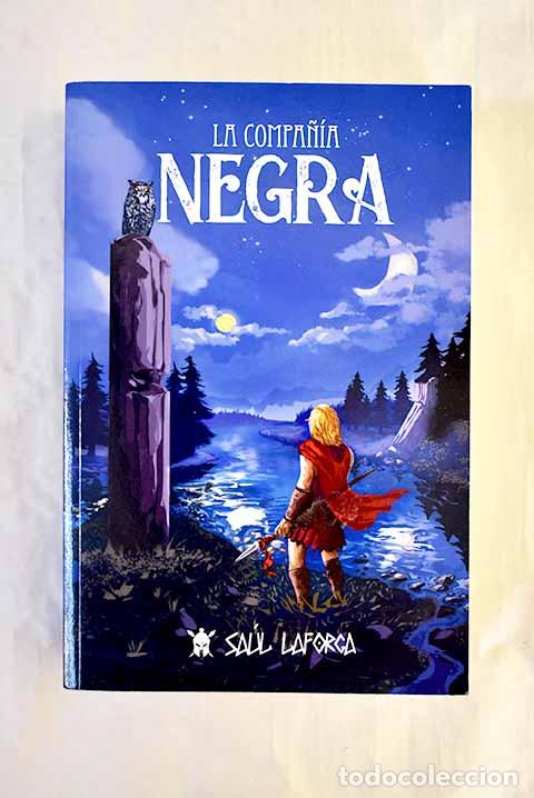 Libri di seconda mano: La compa&ntilde;&iacute;a negra: Laforga, Saul.- Laforga, Saul