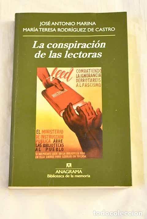 Libri di seconda mano: La conspiraci&oacute;n de las lectoras.- Marina, Jos&eacute; Antonio