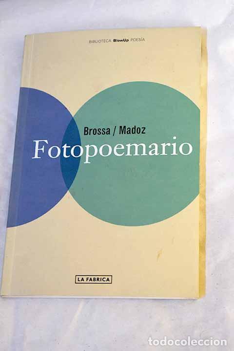 Libri di seconda mano: Fotopoemario: Brossa, Joan.- Brossa, Joan