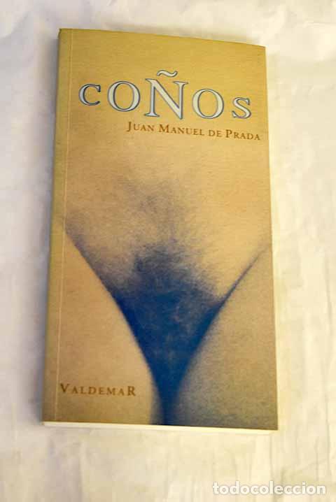 Libros: Co&ntilde;os: Prada, Juan Manuel de.- Prada, Juan Manuel de - Foto 1