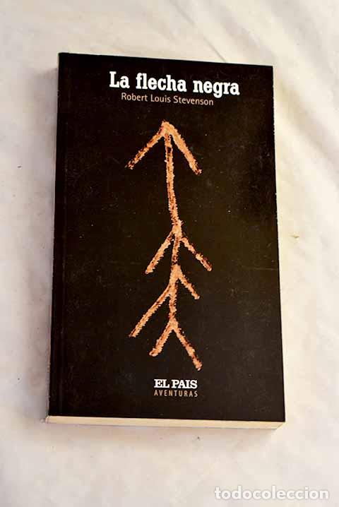 Libros: La flecha negra: Stevenson, Robert Louis.- Stevenson, Robert Louis - Foto 1