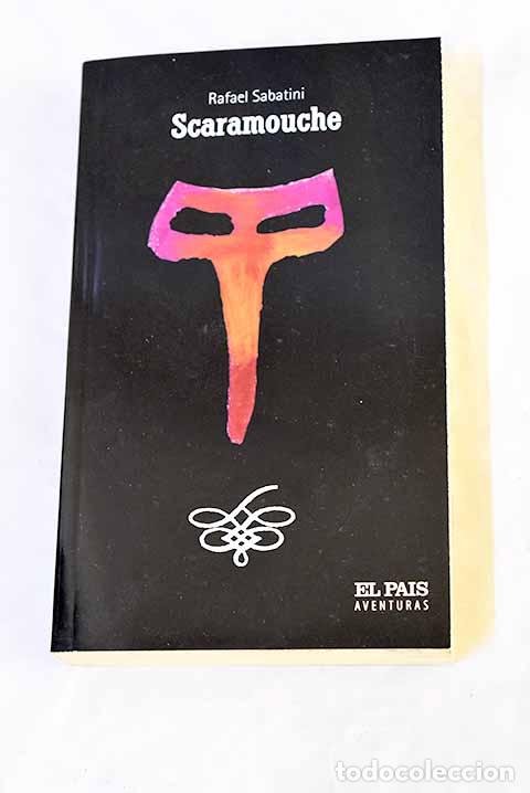Livros em segunda m&atilde;o: Scaramouche: Sabatini, Rafael.- Sabatini, Rafael