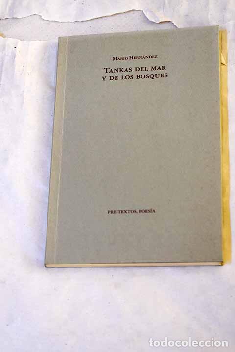 Libros: Tankas del mar y de los bosques: (1989-1990).- Hern&aacute;ndez, Mario - Foto 1