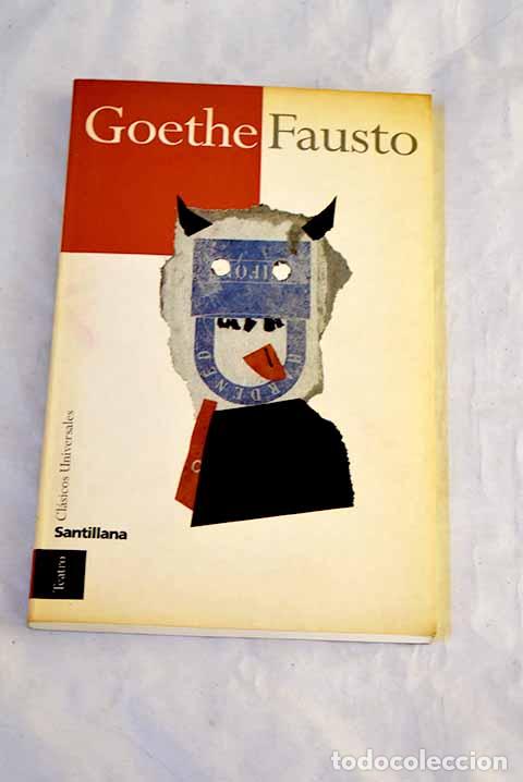 B&uuml;cher: Fausto: Goethe, Johann Wolfgang von.- Goethe, Johann Wolfgang von