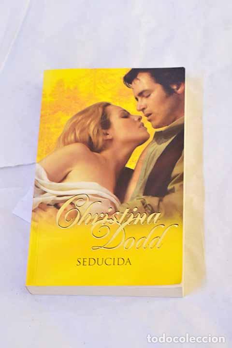 Libros: Seducida: Dodd, Christina.- Dodd, Christina - Foto 1