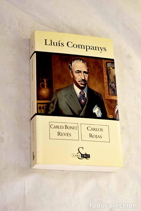 Libros: Llu&iacute;s Companys: : Ediciones B.