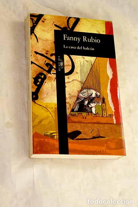Libros: La casa del halc&oacute;n: Rubio, Fanny.- Rubio, Fanny