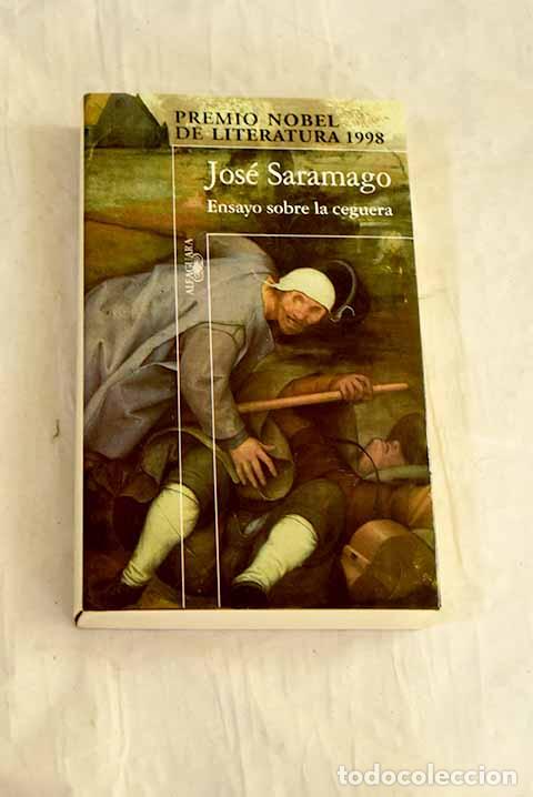 Libros: Ensayo sobre la ceguera.- Saramago, Jos&eacute; - Foto 1