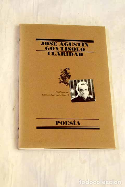 Livros em segunda m&atilde;o: Claridad: Goytisolo, Jos&eacute; Agust&iacute;n.- Goytisolo, Jos&eacute; Agust&iacute;n