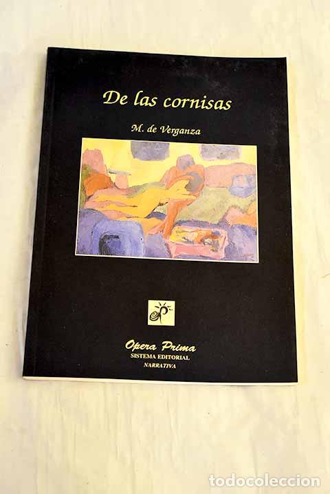 B&uuml;cher: De las cornisas: Verganza, M. de.- Verganza, M. de