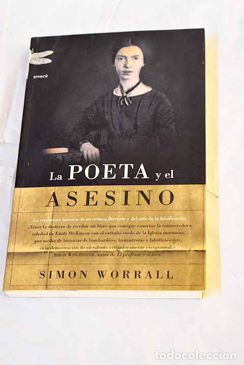 B&uuml;cher: La poeta y el asesino.- Worrall, Simon