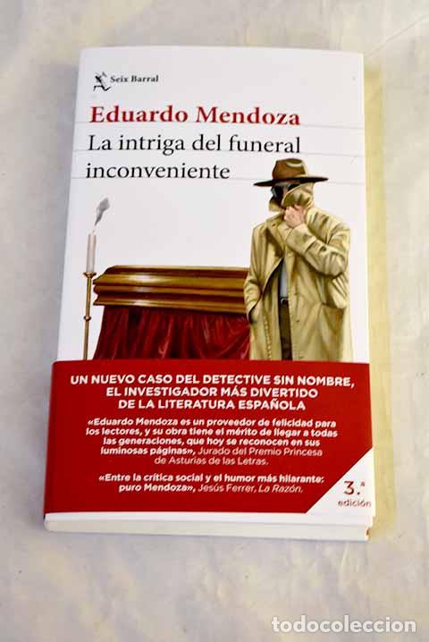 Libros: La intriga del funeral inconveniente.- Mendoza, Eduardo - Foto 1
