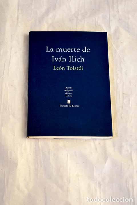 Libros: La muerte de Iv&aacute;n Ilich.- Tolstoi, Leon - Foto 1
