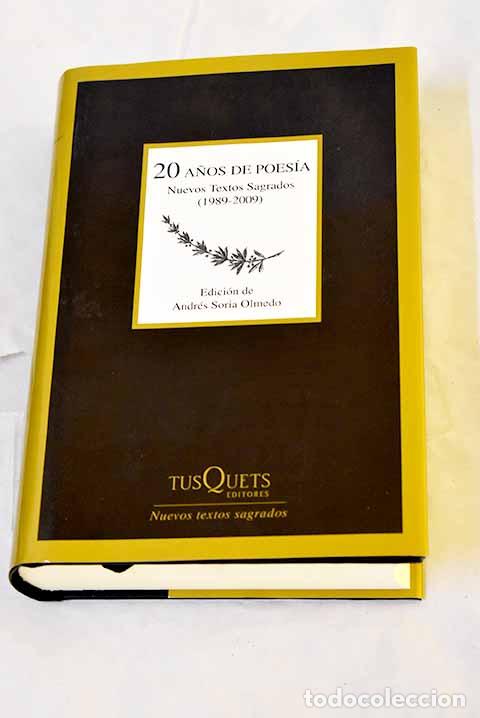 books: Veinte a&ntilde;os de poes&iacute;a: nuevos textos sagrados : (1989-2009)