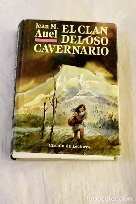 Libros: El clan del oso cavernario.- Auel, Jean M.