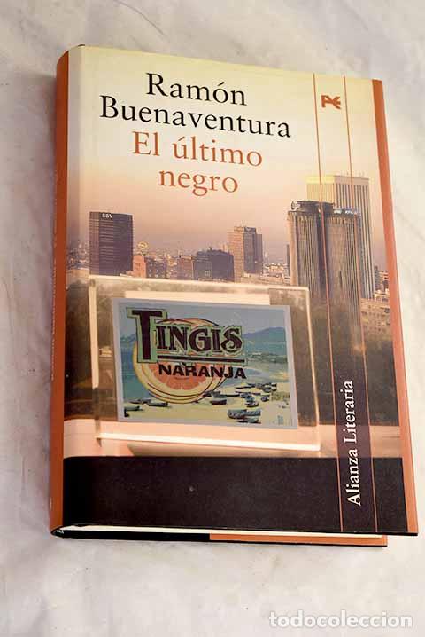 Libri di seconda mano: El ultimo negro :tambi&eacute;n llamada : biograf&iacute;a casi autorizada de Sidi Rodrigo D&iacute;ez del Canchal
