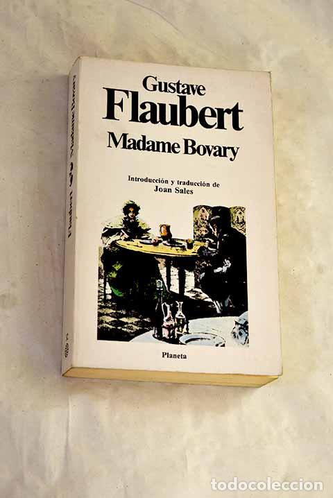 Libri di seconda mano: Madame Bovary: costumbres provincianas.- Flaubert, Gustave