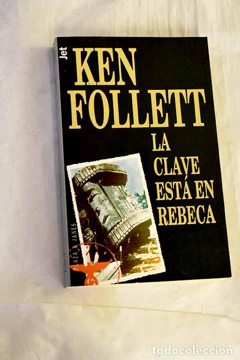 Libri di seconda mano: La clave est&aacute; en Rebeca.- Follett, Ken