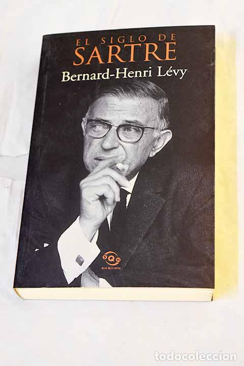 Livros em segunda m&atilde;o: El siglo de Sartre: L&eacute;vy, Bernard Henri.- L&eacute;vy, Bernard Henri