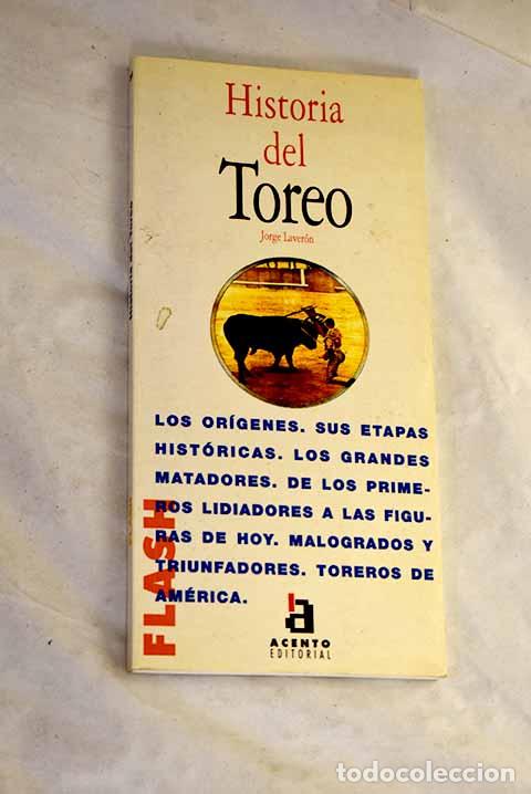 books: Historia del toreo: Laver&oacute;n, Jorge.- Laver&oacute;n, Jorge