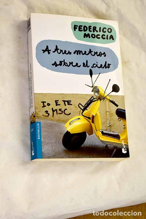 B&uuml;cher: A tres metros sobre el cielo.- Moccia, Federico