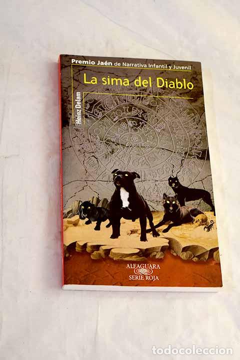 Libros: La sima del diablo: Delam Lagarde, Heinz.- Delam Lagarde, Heinz