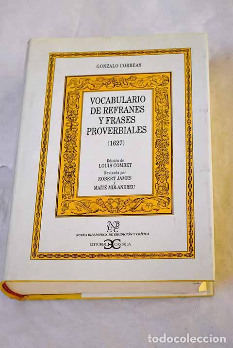 Libros: Vocabulario de refranes y frases proverbiales.- Correas, Gonzalo