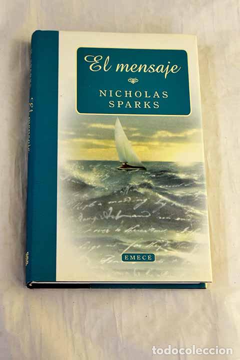 Libros: El mensaje: Sparks, Nicholas.- Sparks, Nicholas - Foto 1