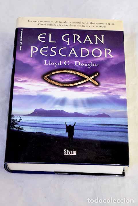B&uuml;cher: El gran pescador: Douglas, Lloyd C..- Douglas, Lloyd C.