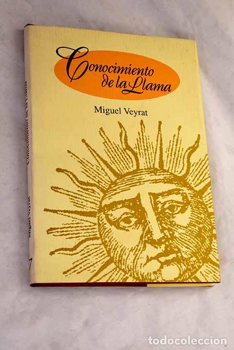 B&uuml;cher: Conocimiento de la llama.- Veyrat, Miguel