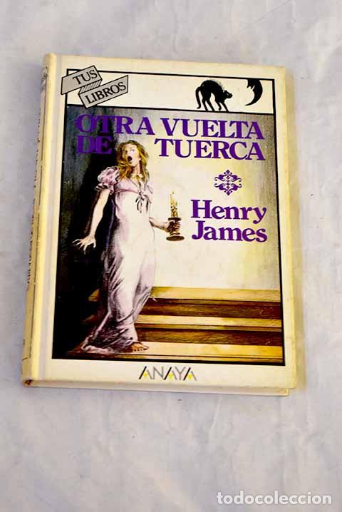 Libros: Otra vuelta de tuerca.- James, Henry - Foto 1