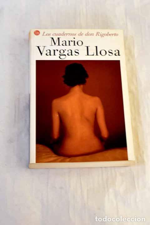 Livros em segunda m&atilde;o: Los cuadernos de don Rigoberto.- Vargas Llosa, Mario